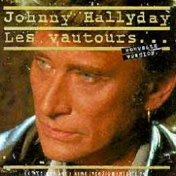 Johnny Hallyday : Les Vautours